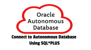 Connect to Autonomous db using sqlplus